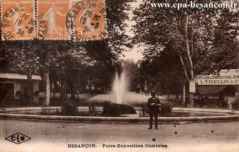 BESANÇON. - Foire-Exposition Comtoise